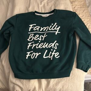 H&M Green Sweatshirt - Family Best Friends For Life